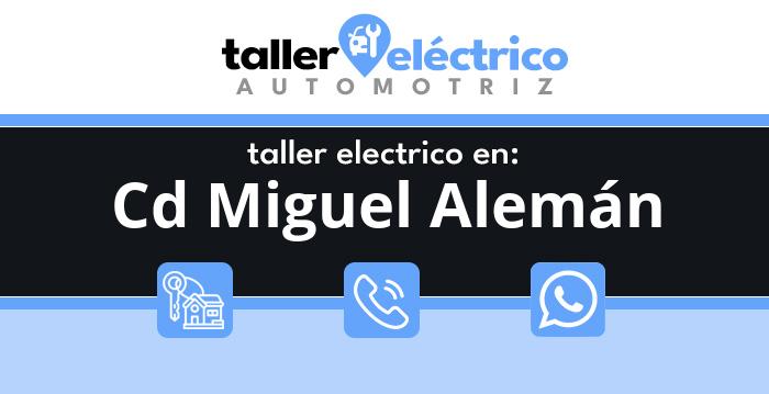 Cd Miguel Alemán