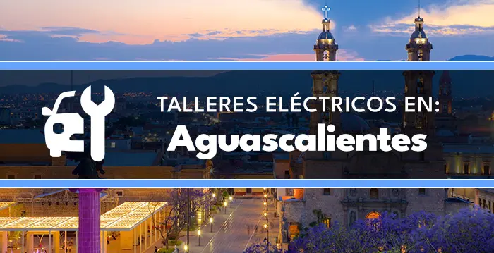 taller-electrico-aguascalientes