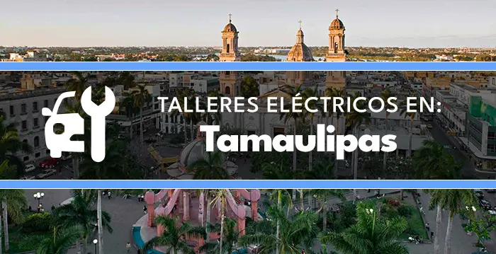 taller-electrico-tamaulipas