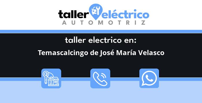 Temascalcingo de José María Velasco